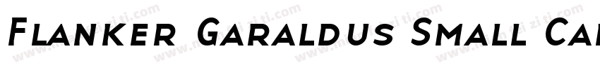 Flanker Garaldus Small Caps Italic字体转换
